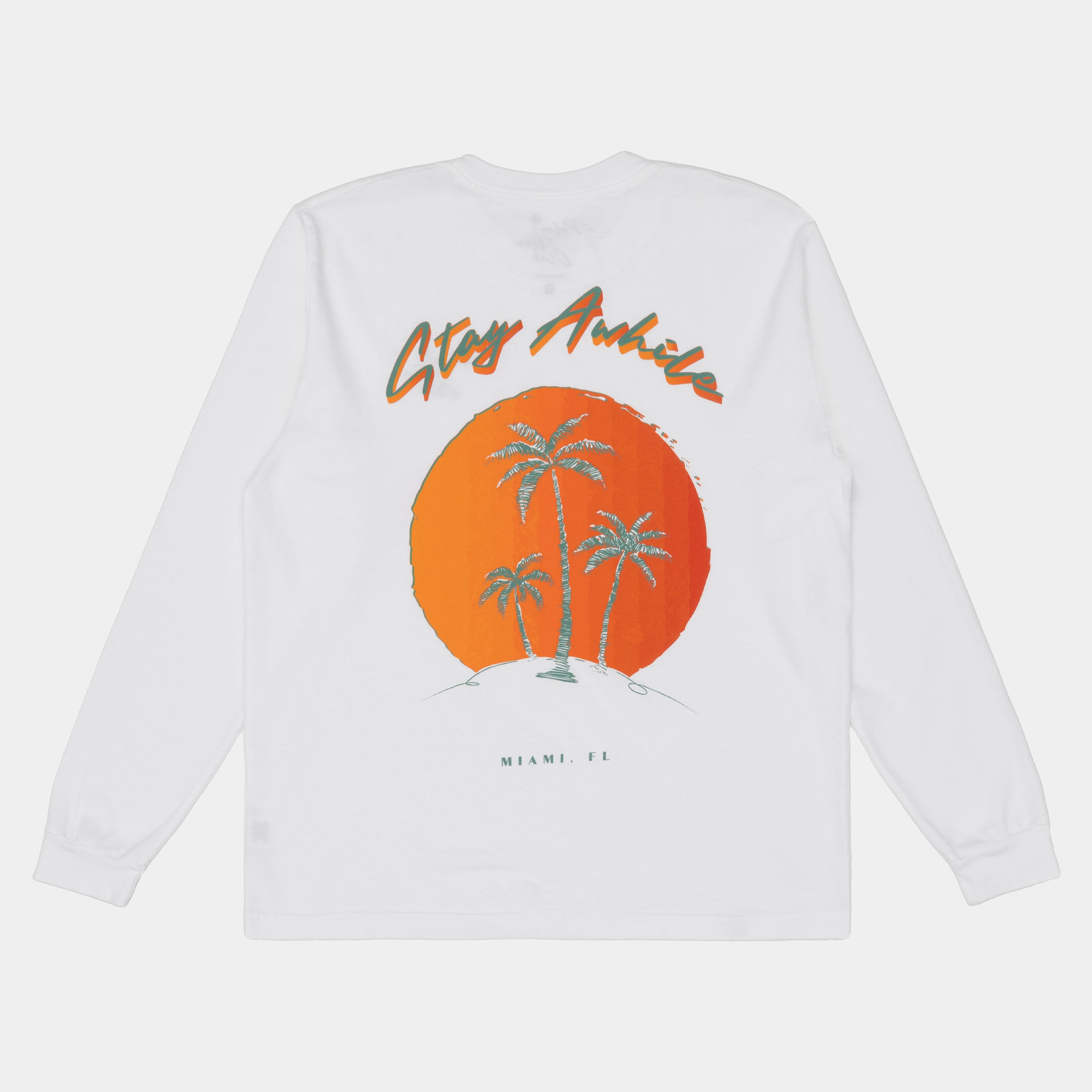 Miami Stay Awhile LS Tee